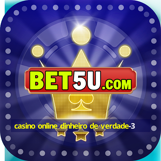 casino online dinheiro de verdade